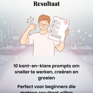 10 Gratis ChatGPT Prompts voor Direct Resultaat